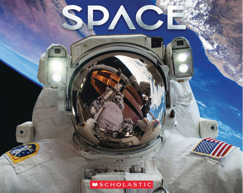 Space (3D Metal Cover) -- Scholastic, Hardcover