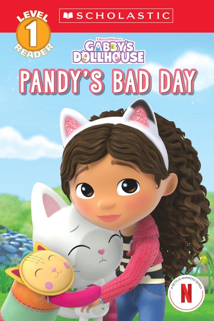 Pandy's Bad Day (Gabby's Dollhouse: Scholastic Reader, Level 1 #4) -- Gabrielle Reyes, Paperback