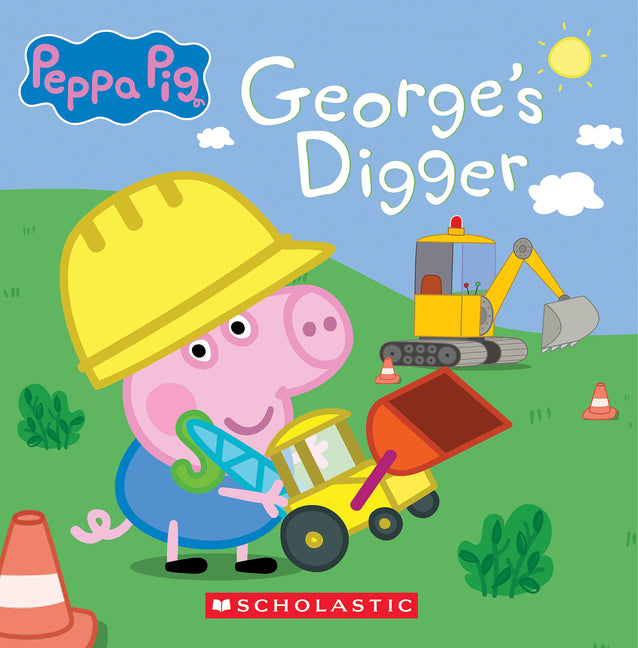 George's Digger (Peppa Pig 8x8 Storybook #40) -- Scholastic, Paperback