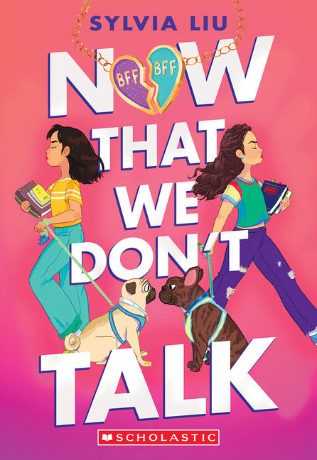 Now That We Don't Talk -- Sylvia Liu, Paperback