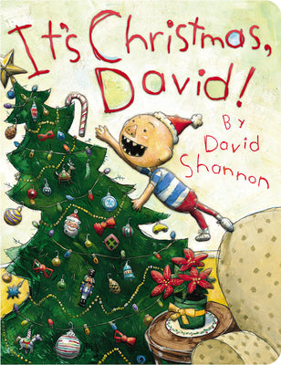 It's Christmas, David! -- David Shannon, Board Book