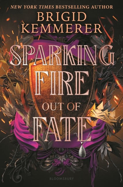 Sparking Fire Out of Fate -- Brigid Kemmerer, Hardcover