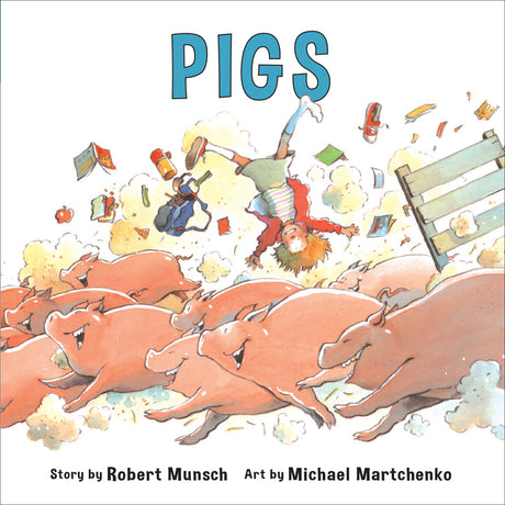 Pigs (Annikin Miniature Edition) -- Robert Munsch, Paperback