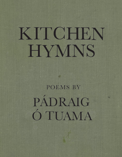 Kitchen Hymns -- Pádraig Ó. Tuama, Paperback