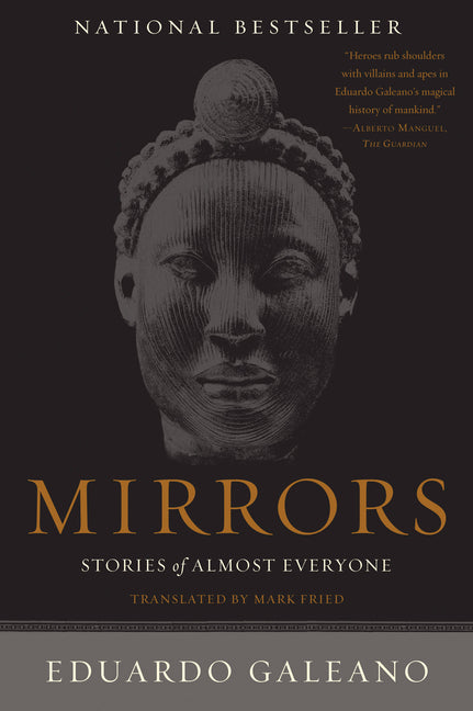 Mirrors: Stories of Almost Everyone -- Eduardo Galeano, Paperback