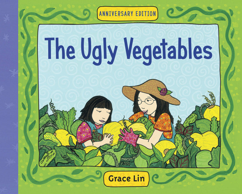 The Ugly Vegetables -- Grace Lin, Paperback