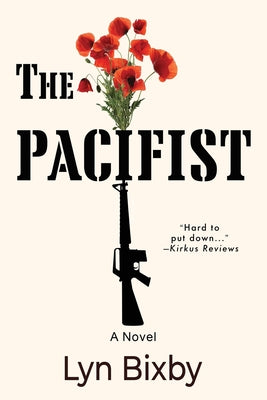The Pacifist -- Lyn Bixby, Paperback
