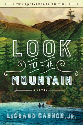 Look to the Mountain by Cannon, Legrand