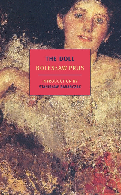 The Doll -- Boleslaw Prus, Paperback