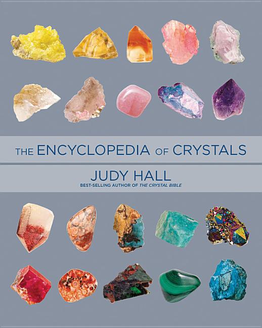 Encyclopedia of Crystals, Revised and Expanded -- Judy Hall, Paperback