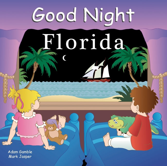 Good Night Florida -- Adam Gamble, Board Book