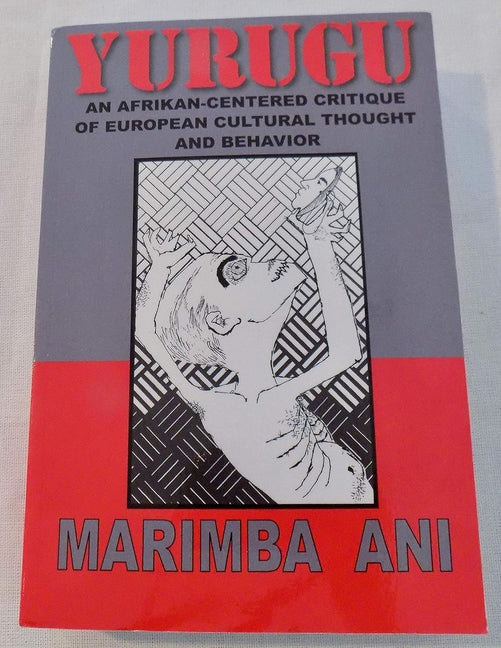 Yurugu -- Marimba Ani, Paperback