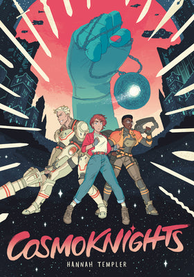 Cosmoknights (Book One) -- Hannah Templer, Paperback