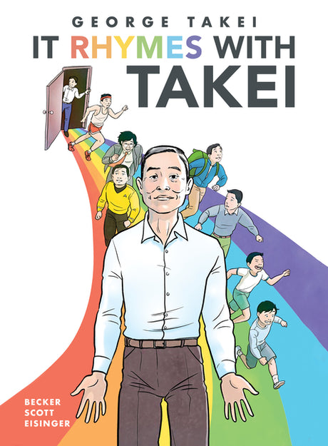 It Rhymes with Takei -- George Takei, Hardcover