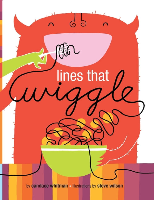 Lines That Wiggle -- Candace Whitman, Paperback