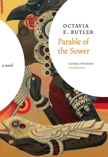 Parable of the Sower -- Octavia E. Butler, Hardcover