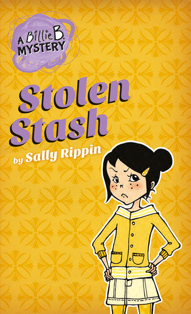 Stolen Stash -- Sally Rippin, Paperback