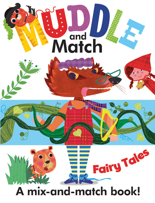 Muddle and Match Fairy Tales -- Hannah Campling, Board Book