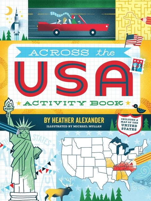 Across the USA Activity Book -- Heather Alexander, Paperback