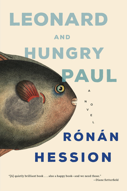 Leonard and Hungry Paul -- Ronan Hession, Paperback