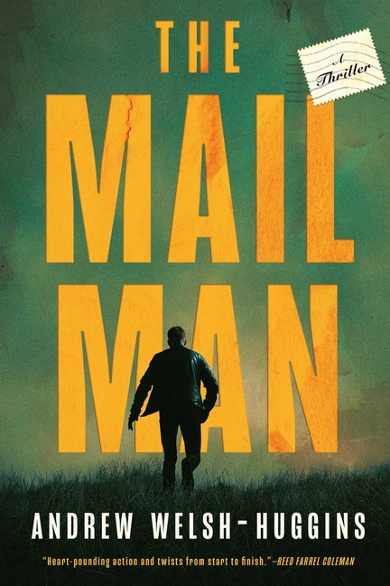 The Mailman -- Andrew Welsh-Huggins, Paperback