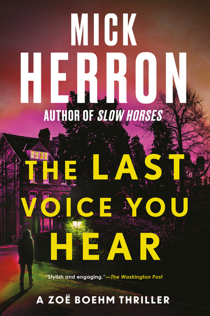 The Last Voice You Hear -- Mick Herron, Paperback