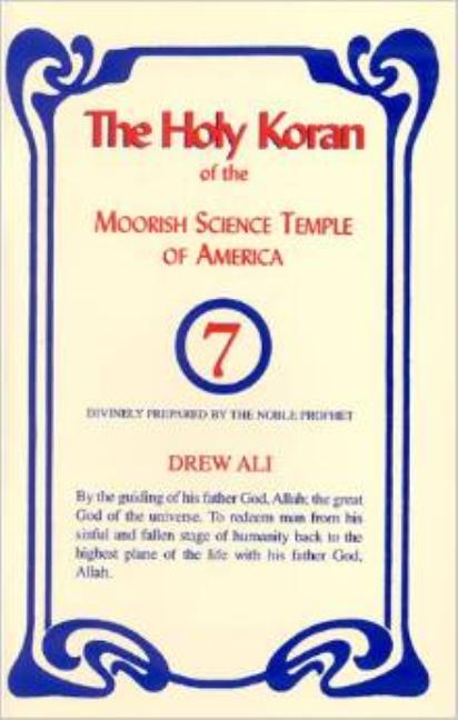The Holy Koran of the Moorish Science Temple of America -- Ali Noble Drew, Paperback