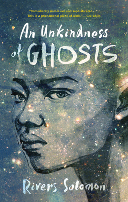 An Unkindness of Ghosts -- Rivers Solomon, Paperback