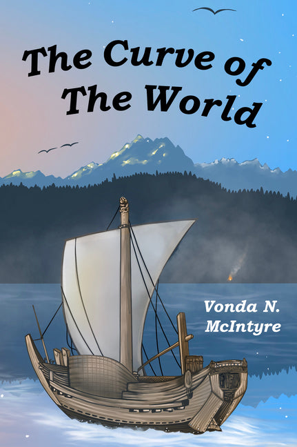 The Curve of the World -- Vonda N. McIntyre, Paperback