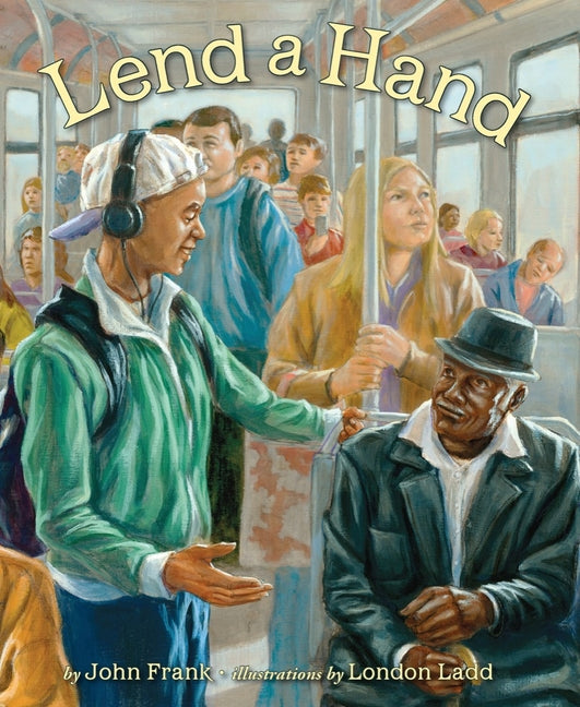 Lend a Hand: Poems about Giving -- John Frank, Paperback