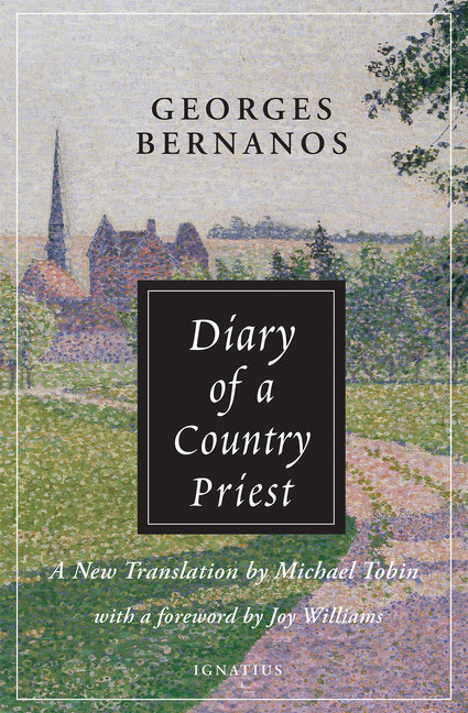 Diary of a Country Priest -- George Bernanos, Paperback
