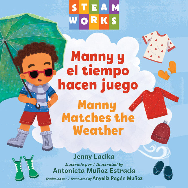 Manny Y El Tiempo Hacen Juego / Manny Matches the Weather (Spanish Bilingual Edition) -- Jenny Lacika, Board Book