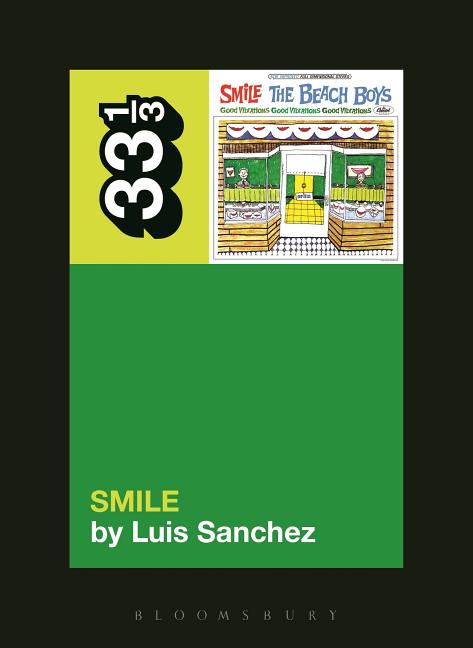 The Beach Boys' Smile -- Luis Sanchez, Paperback