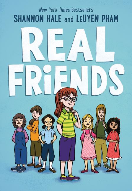 Real Friends -- Shannon Hale, Hardcover