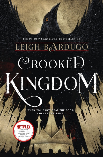 Crooked Kingdom: A Sequel to Six of Crows -- Leigh Bardugo, Hardcover