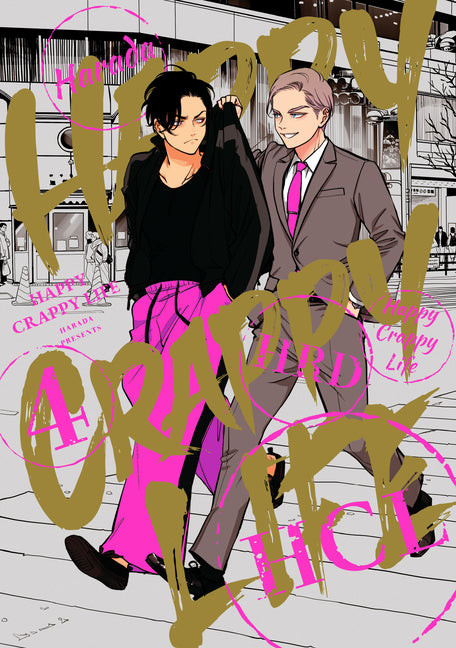 Happy Crappy Life, Volume 4 -- Harada, Paperback