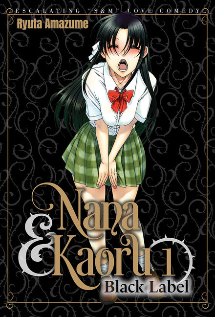 Nana & Kaoru: Black Label, Volume 1 -- Ryuta Amazume, Paperback