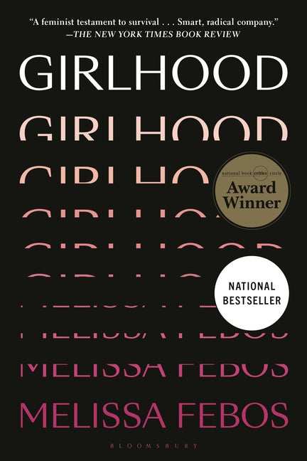 Girlhood -- Melissa Febos, Paperback