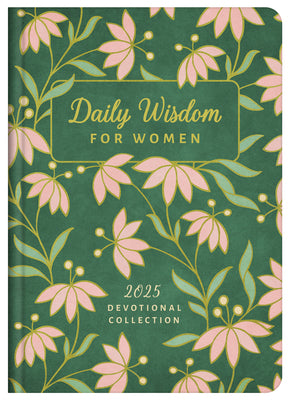 Daily Wisdom for Women 2025 Devotional Collection -- Compiled by Barbour Staff, Hardcover