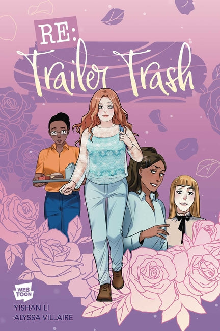 RE: Trailer Trash Vol. 1 (Webtoon Graphic Novel) -- Webtoon, Paperback