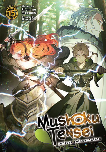 Mushoku Tensei: Jobless Reincarnation (Light Novel) Vol. 15 -- Rifujin Na Magonote, Paperback