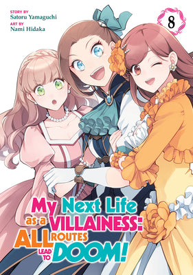 My Next Life as a Villainess: All Routes Lead to Doom! (Manga) Vol. 8 by Yamaguchi, Satoru