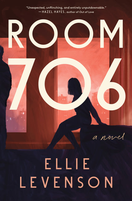 Room 706 -- Ellie Levenson, Hardcover