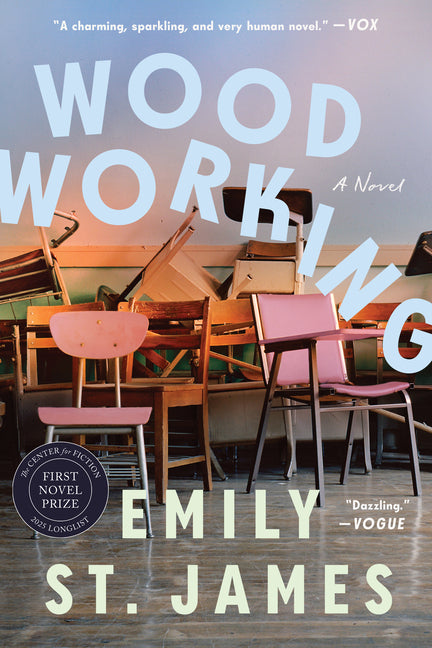 Woodworking -- Emily St James, Paperback