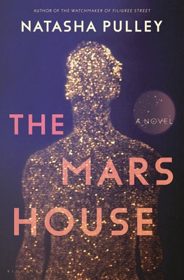 The Mars House -- Natasha Pulley, Hardcover