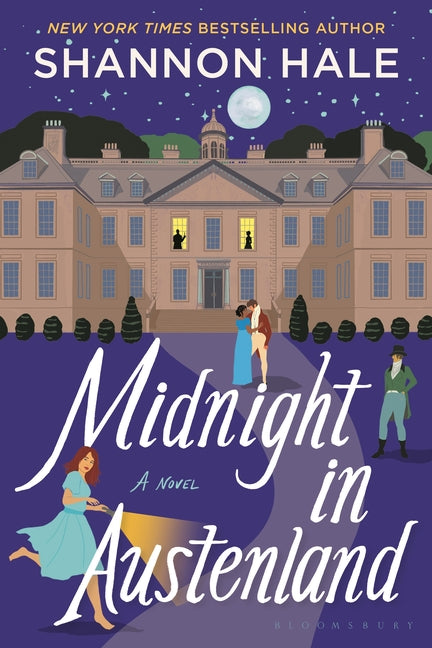 Midnight in Austenland: Updated Edition -- Shannon Hale, Paperback