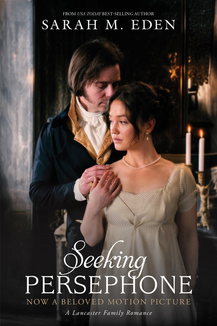 Seeking Persephone: Volume 1 -- Sarah M. Eden, Paperback