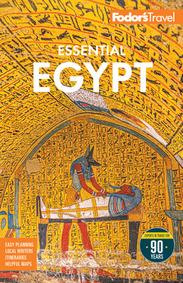 Fodor's Essential Egypt -- Fodor's Travel Guides, Paperback