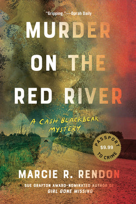 Murder on the Red River -- Marcie R. Rendon, Paperback