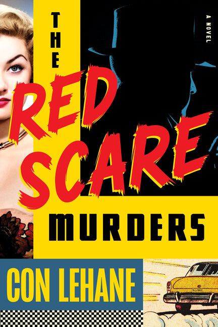 The Red Scare Murders -- Con Lehane, Hardcover